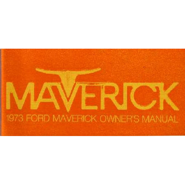 Bishko OEM Maintenance Owner's Manual Bound for Ford Maverick 1973